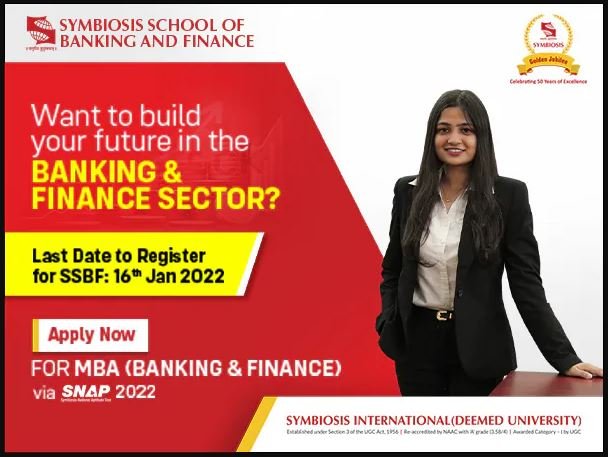 Symbiosis School of Banking and Finance Countdown begins to apply for the flagship MBA in Banking and Finance AY 2023-24