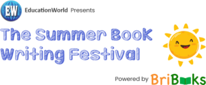 BriBooks and Education World Partner to Launch World's Largest Book Writing Summer Camp with Top Global Authors and 10,000+ Participating Schools