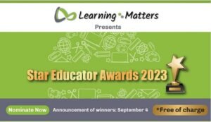 Learning Matters Presents Star Educator Awards 2023