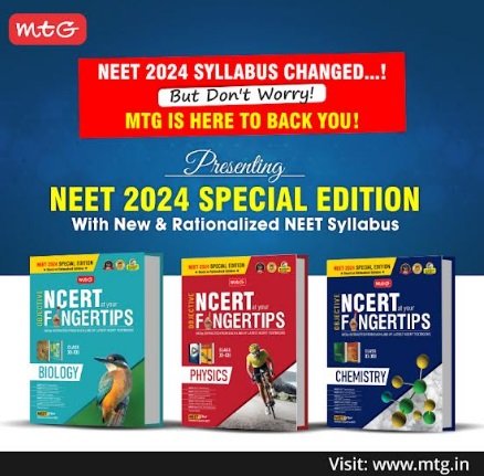 NEET 2024 Syllabus Changed In The Middle Of The Year Students Find   NEET 2024 Syllabus Changed In The Middle Of The Year Students Find Relief In MTG Learning Medias Revised NEET 2024 Books 