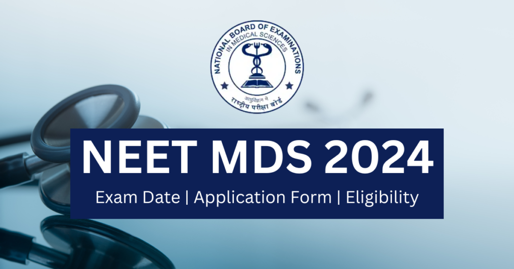 NEET MDS 2024