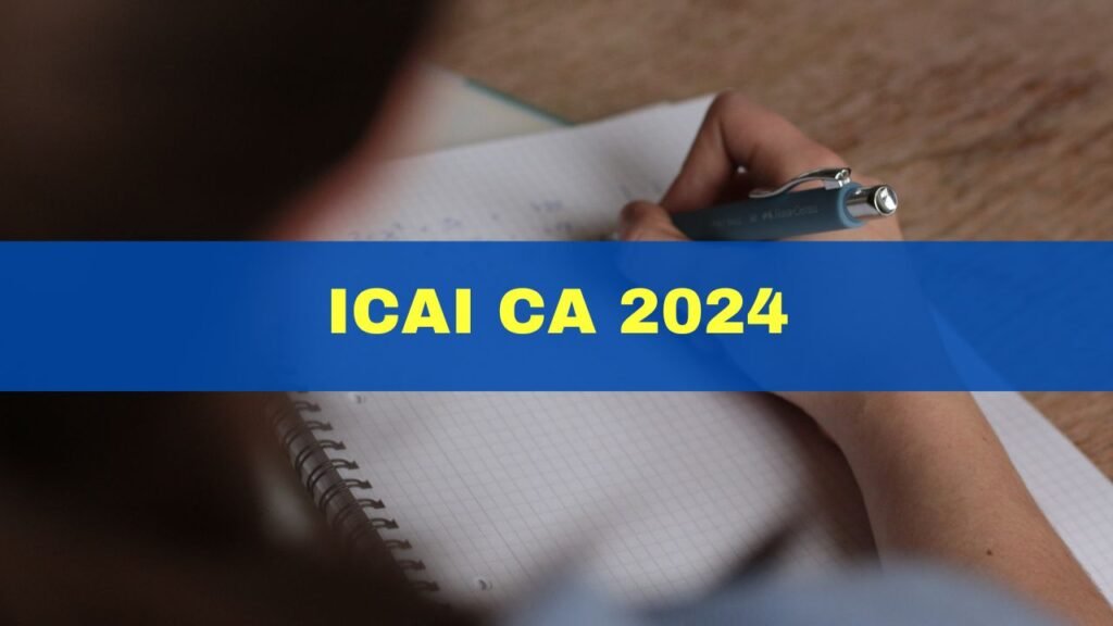 ICAI CA 2024