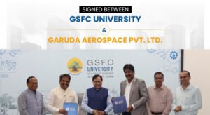 Garuda Aerospace And GSFC University Signs Historical Partnership To Advance Aerospace Entrepreneurship, Research And Innovation