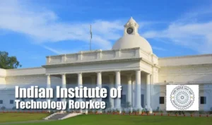 IIT Roorkee Scholarships