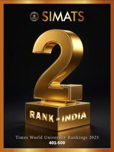 SIMATS Ranks 2nd in India and Achieves Global Recognition in Times World University Rankings 2025