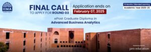 Applications Open for Round 3 of IIMA’s ePost Graduate Diploma in Advanced Business Analytics (ePGD-ABA) | Marketing Partner: Jaro Education