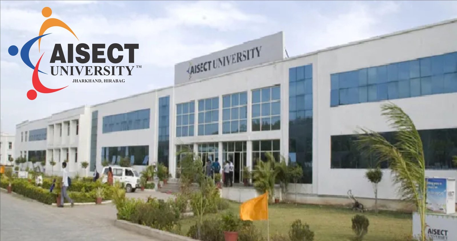 Pioneering Skill-Based Education: AISECT University Jharkhand Begins ...