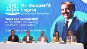 Dr. Moopen’s Legacy Scholarship & Fellowships launched to aid 25 students from across India in pursuing MBBS, BSc Nursing and B.Pharm education
