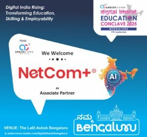 NetCom+ to Spotlight Innovation as Associate Partner at Digital Bharat Education Conclave 2025