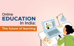 Online Education in India