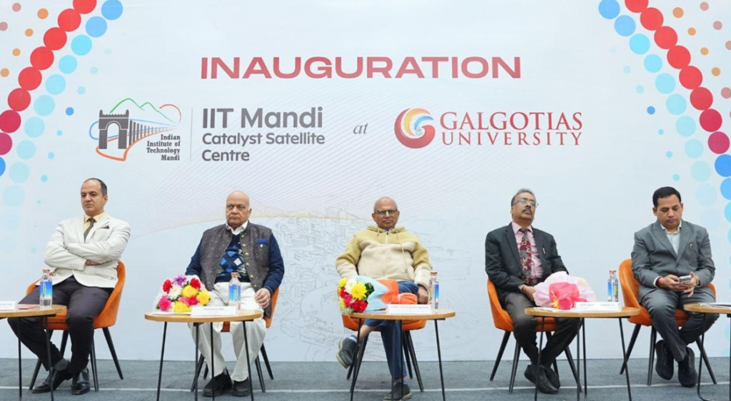 Galgotias University Inaugurates IIT Mandi Catalyst Satellite Centre, Signs MoUs to Strengthen India's Startup Ecosystem