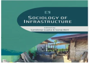 Nagaland University Sociologists Publish Book On Infrastructure & Society In Northeast