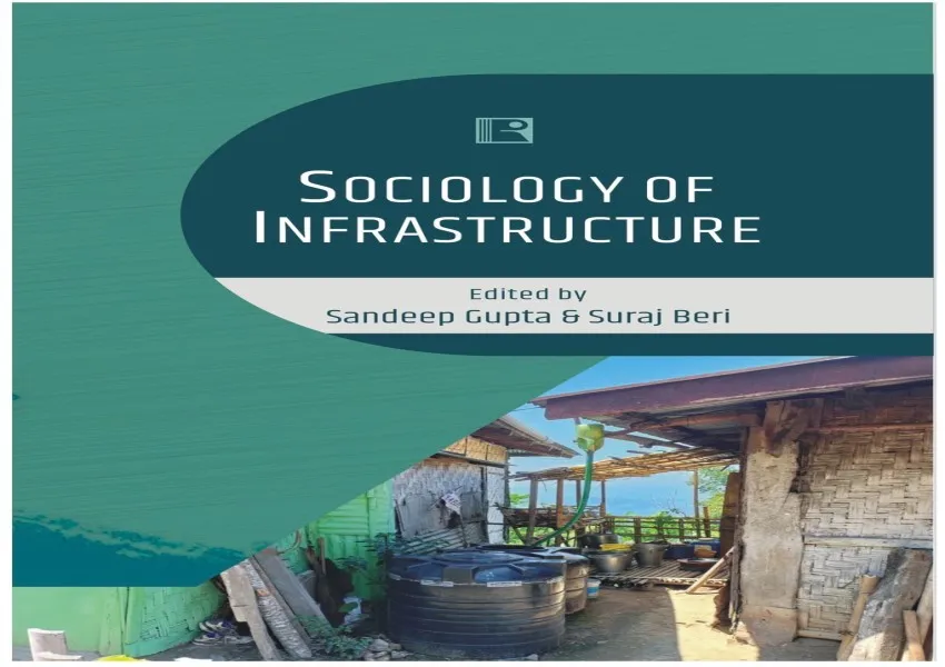 Nagaland University Sociologists Publish Book On Infrastructure & Society In Northeast