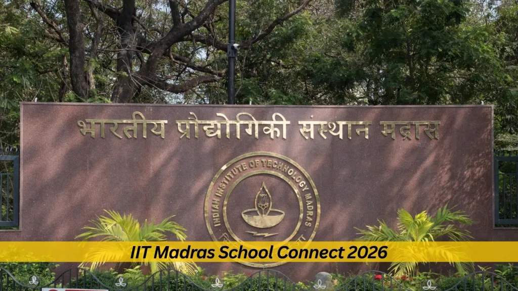 IIT Madras School Connect Opens Applications for October 2026